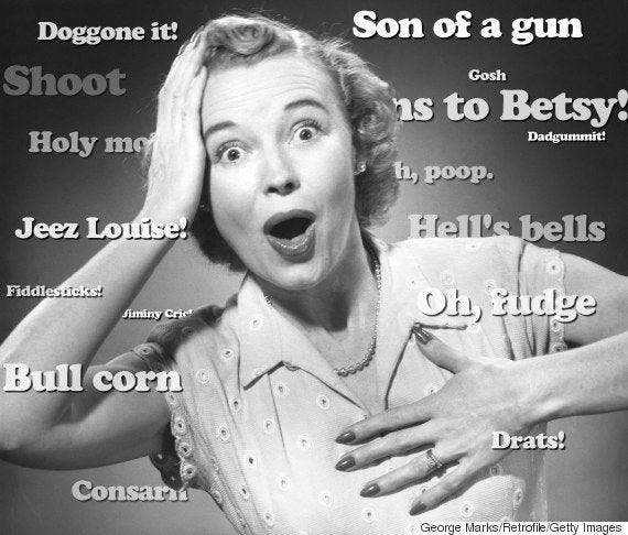 17 Old-Timey Swear Words That Are Simply Funny Today | Funny today, Words,  Seriously funny