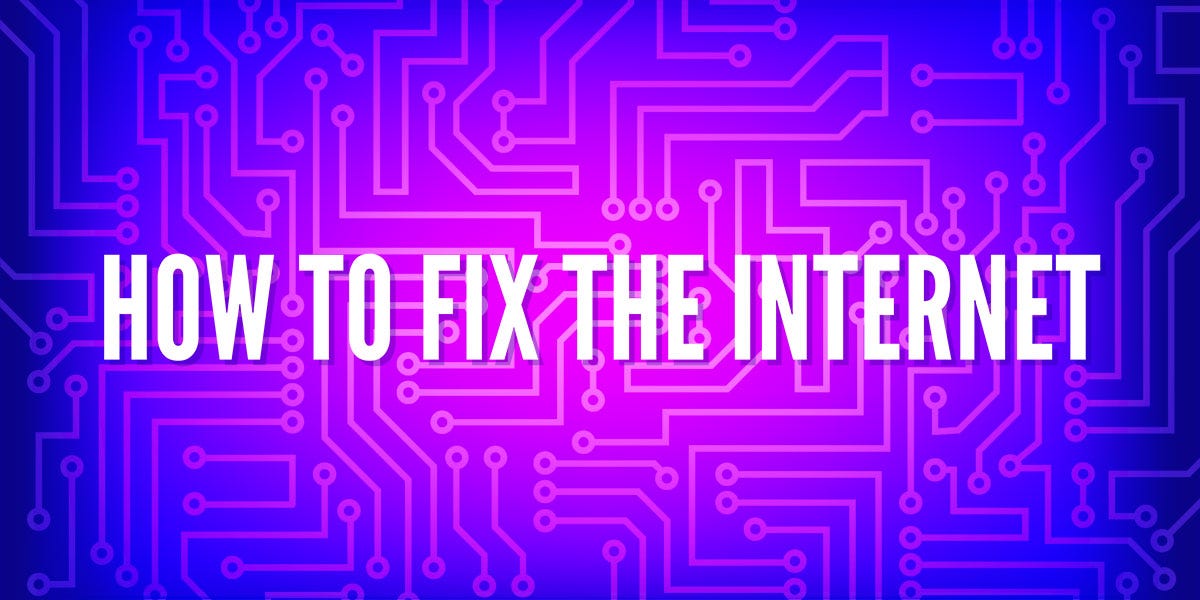 How to Fix the Internet: Podcast | Electronic Frontier Foundation