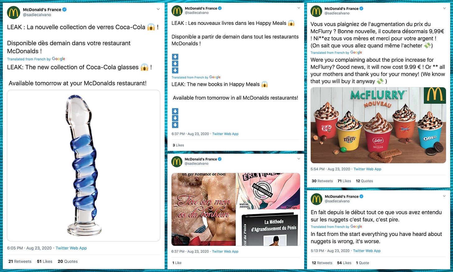screenshots of tweets posted by @sadiecalvano while hacked and renamed McDonalds France, featuring food and sex toys