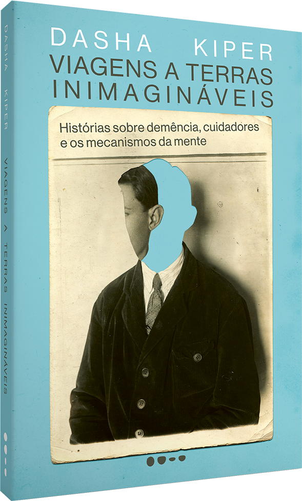 Viagens a terras inimagináveis - Dasha Kiper