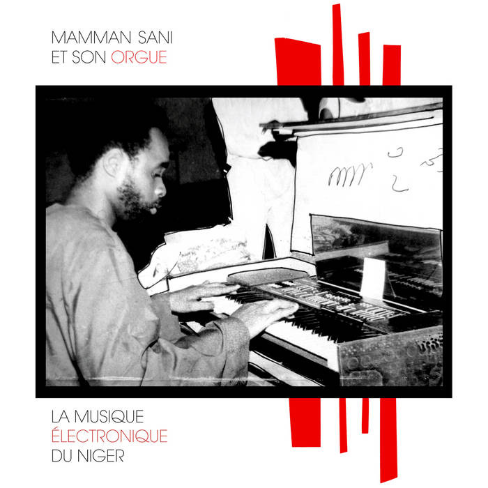 La Musique Electronique du Niger | Mamman Sani