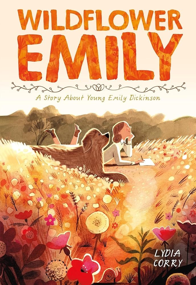 Wildflower Emily: A Story About Young Emily Dickinson cover image
