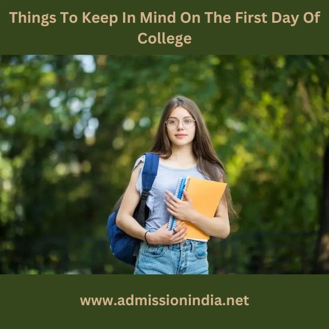 Things To Keep In Mind On The First Day Of College