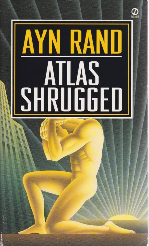 Atlas Shrugged by Ayn Rand (1999-08-01)