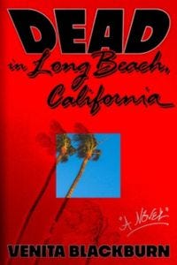 cover of Dead in Long Beach, California by Venita Blackburn