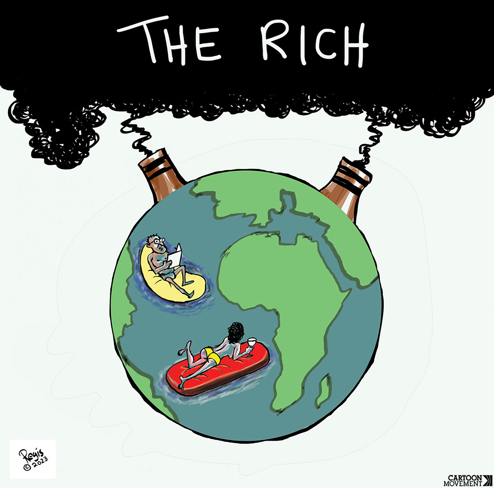 Cartoon showing the earth with two rich people leisurely floating on airbeds in the Atlantic Ocean, while two enormous chimney stacks on top of the world emit black clouds of smoke. Inside the smoke, in white letters, are the words 'The rich''.