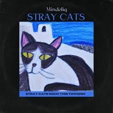 Mindeliq - Stray Cats MP3 Download ...