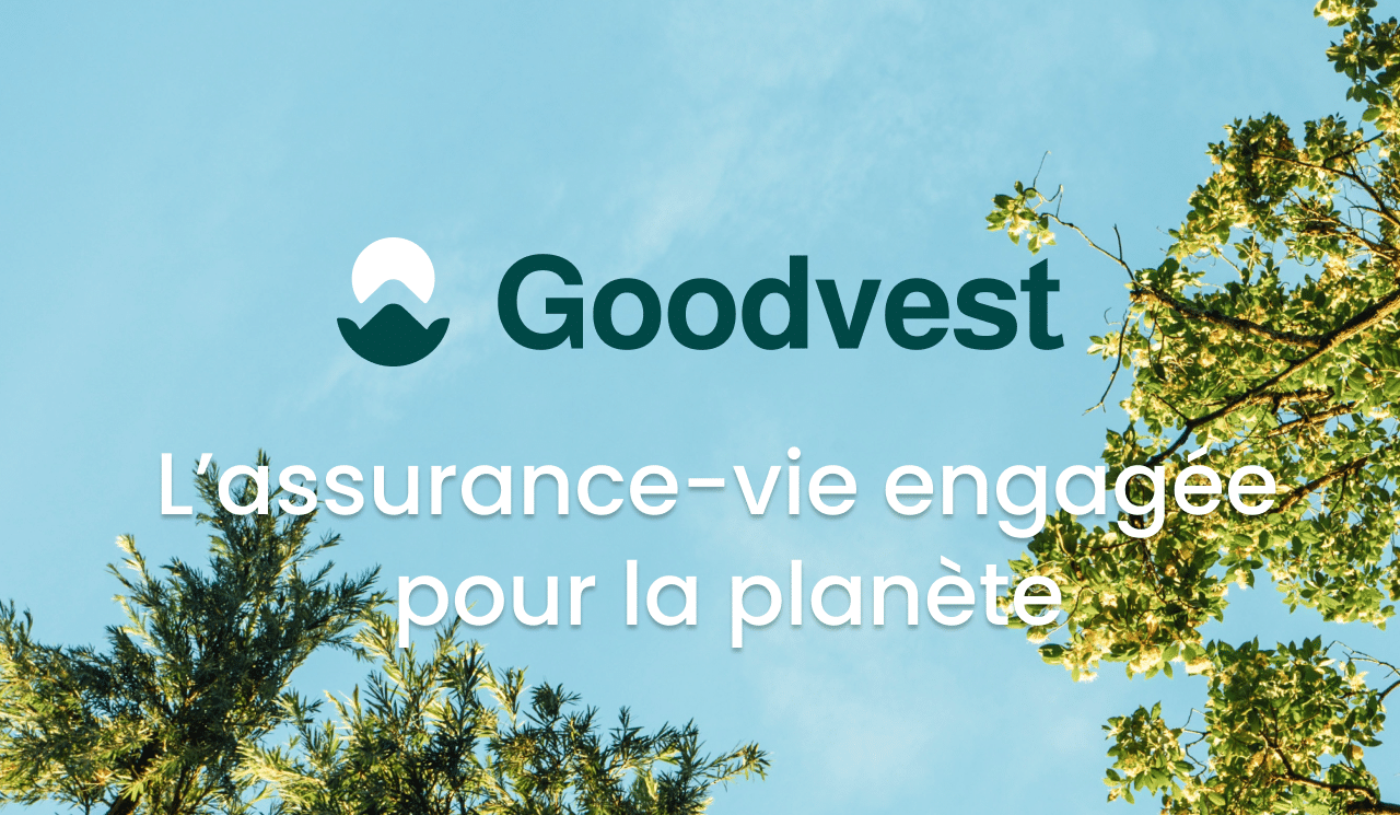 Avis Goodvest : l'assurance-vie éco-responsable