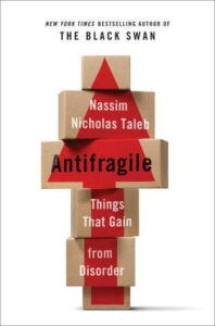 Antifragile - Things That Gain from Disorder bookcover