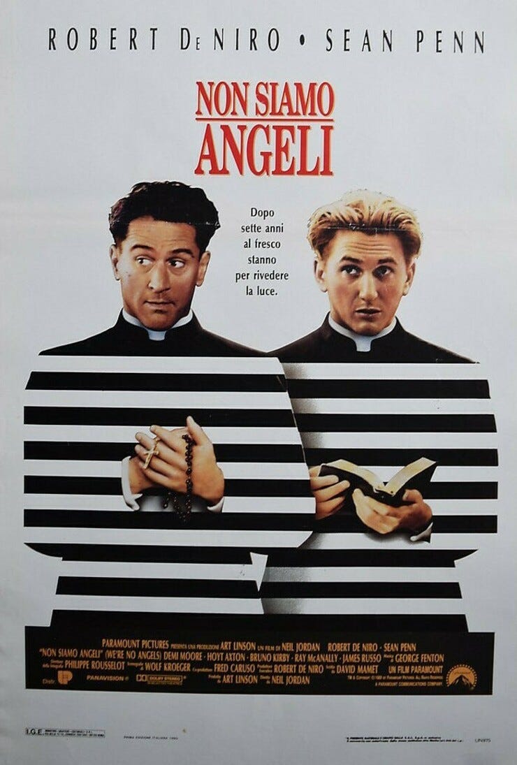 Robert De Niro and Sean Penn, We're No Angels [Neil Jordan, 1989]. Thanks @GloriaBB2.