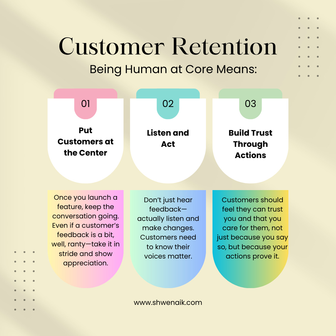 Customer Retention being human at Core breakdown