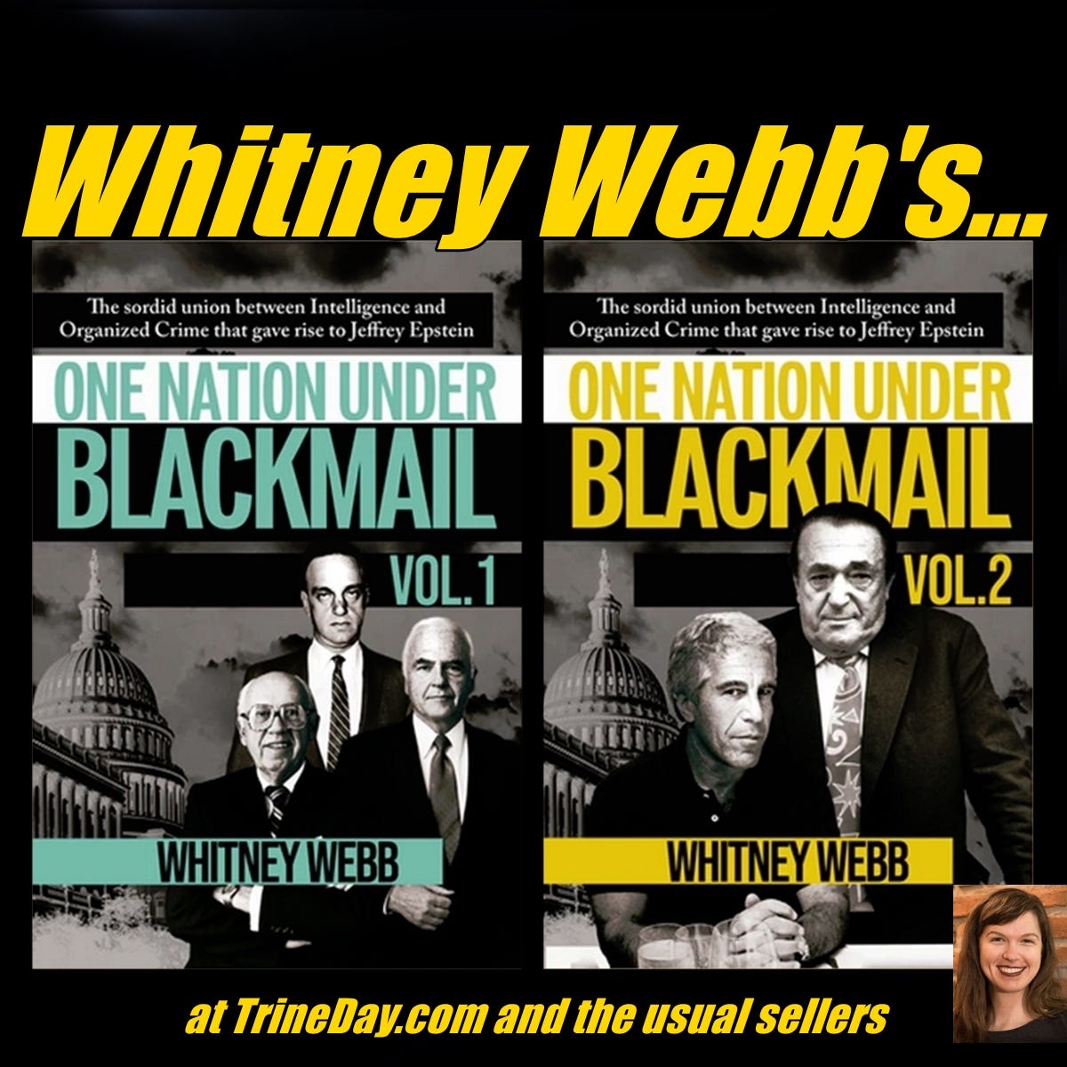 GLENN BECK, AND PATRICK BET-DAVID'S VIEWERS, ARE IMPRESSED BY WHITNEY WEBB