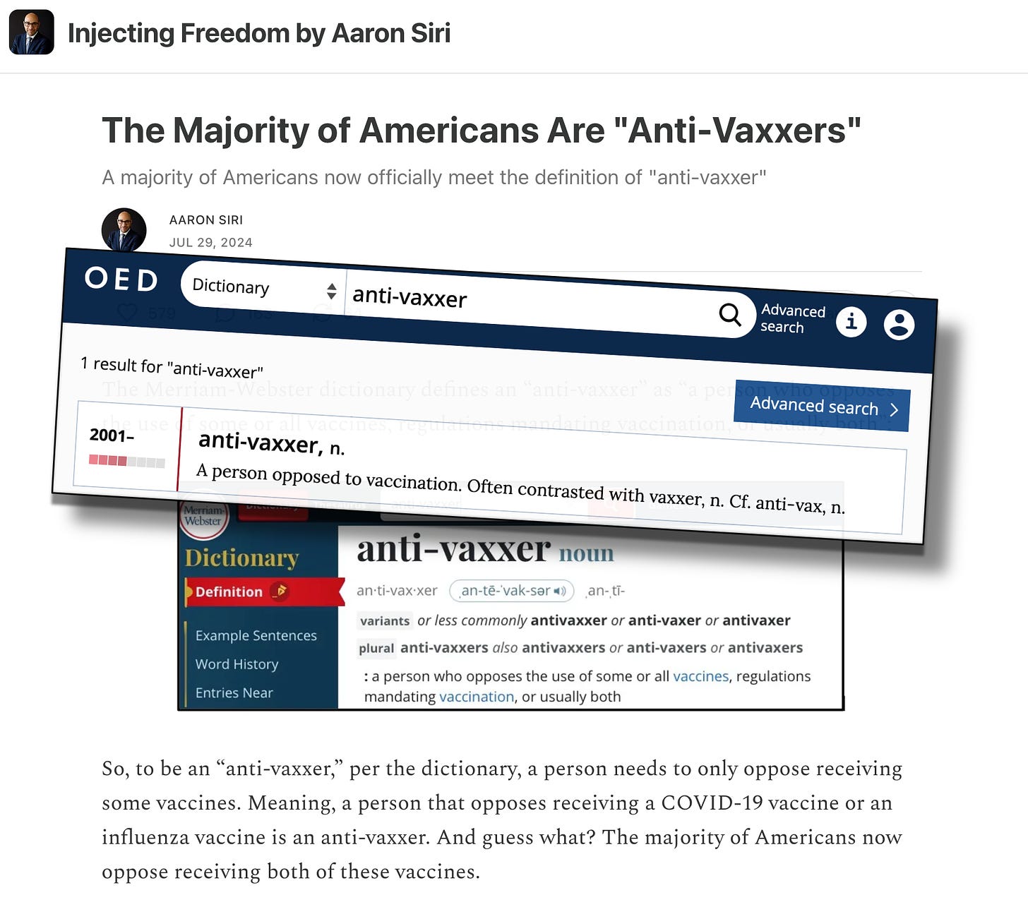 The Merriam Webster Dictionary has a rather poor definition of anti-vaxxer that isn’t even supported by the example sentences it provides. They changed their definition on Sept 1, 2022, from the more accurate “a person who opposes the use of vaccines or regulations mandating vaccination.”