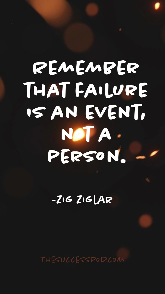 Zig Ziglar Failure Success