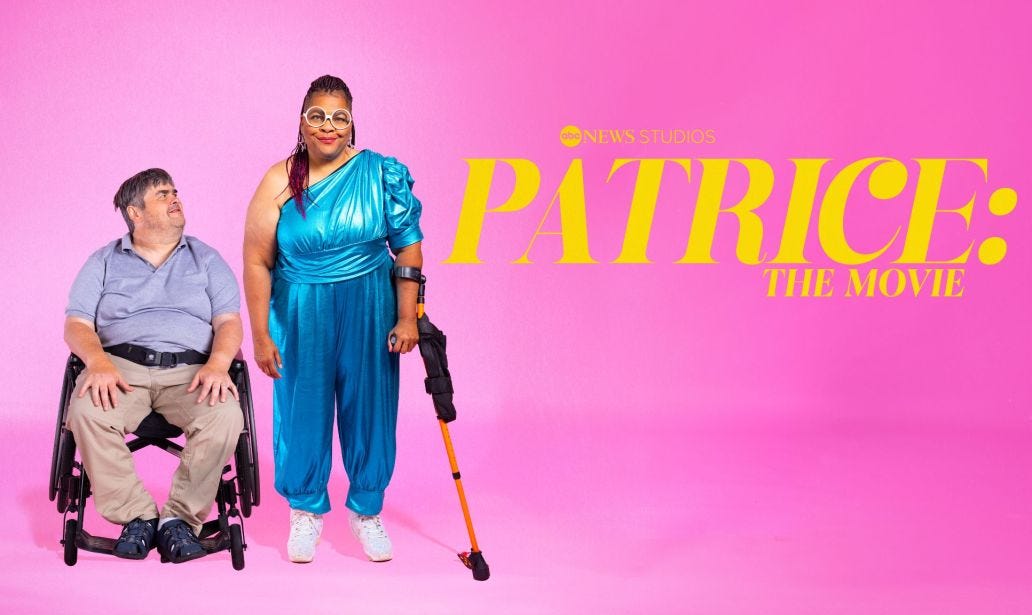 A Black woman in a shimmering blue metallic jumpsuit, large white glasses, and an orange and black cane is smiling at the camera. A white man using a manual wheelchair, wearing a periwinkle polo shirt and khaki pants, looks up at her with love in his eyes. Against a pink background, bold yellow letters say Patrice: The Movie. A logo for ABC News Studios.