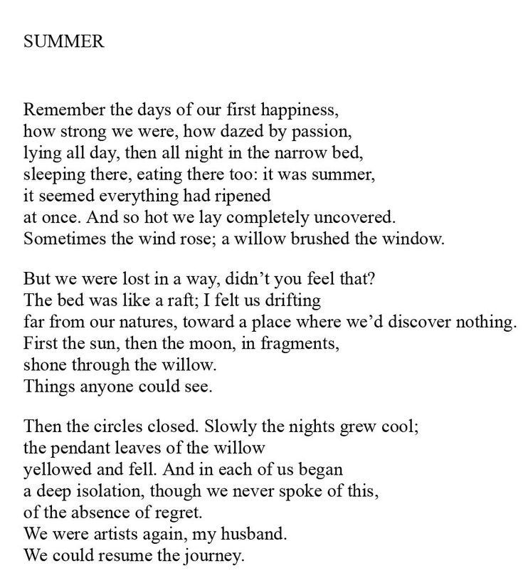 Summer by Louise Glück (The Triumph of Achilles, 1985) | How are you  feeling, Wind rose, Feelings