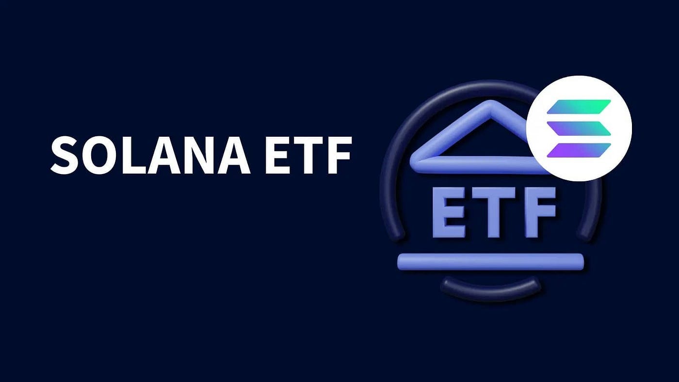 Will there be a Solana ETF?. The SEC recently approved ETH ETFs… | by  Stephen McBride | Coinmonks | Jun, 2024 | Medium