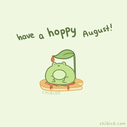 small frog with the text "have a hoppy august!" above it