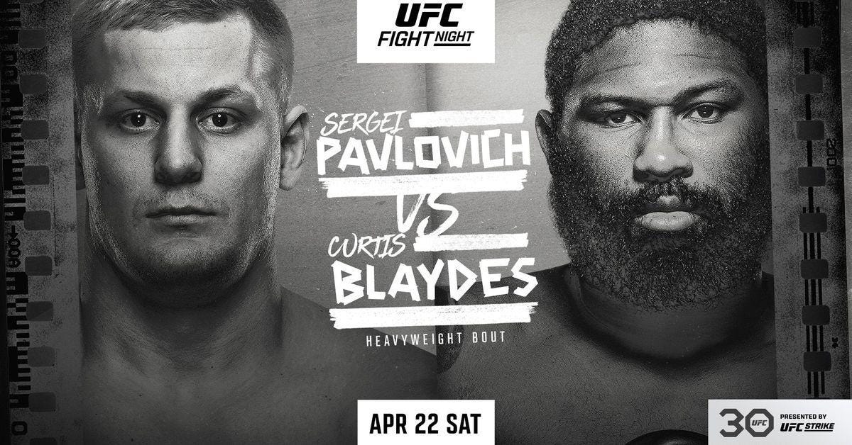 UFC Fight Night: Pavlovich vs Blaydes Tickets, Saturday, April 22 2023 |  Prekindle