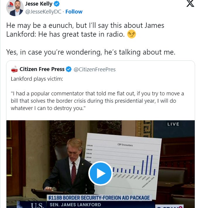“He may be a eunuch, but I’ll say this about James Lankford: He has great taste in radio. [emoji]  Yes, in case you’re wondering, he’s talking about me.”