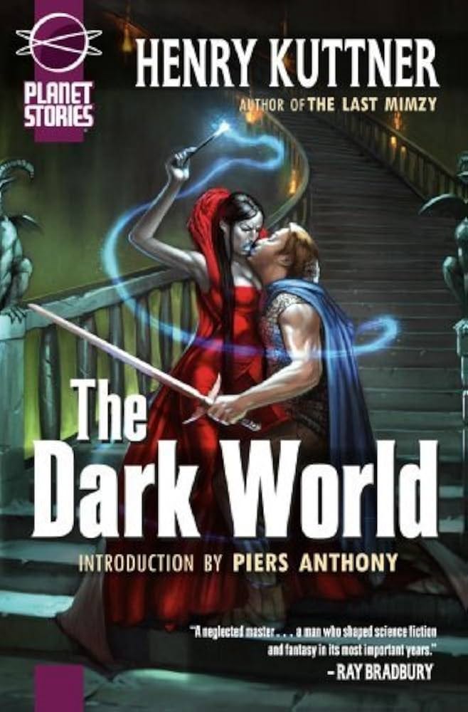 The Dark World (Planet Stories) by Kuttner, Henry (2009) Paperback: Erik  Mona Henry Kuttner: Amazon.com: Books