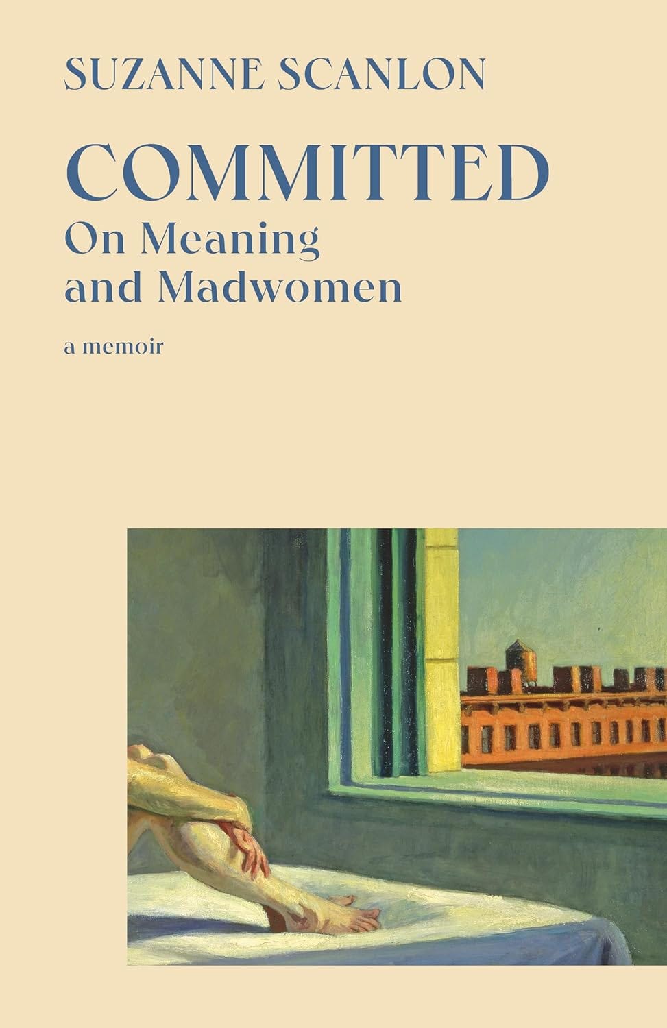Amazon.com: Committed: On Meaning and Madwomen eBook : Scanlon, Suzanne:  Kindle Store