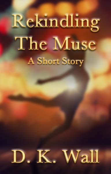 Rekindling the Muse: A Short Story