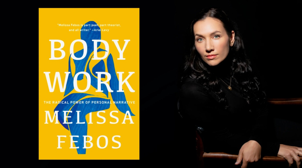 Book Review Body Work by Melissa Febos