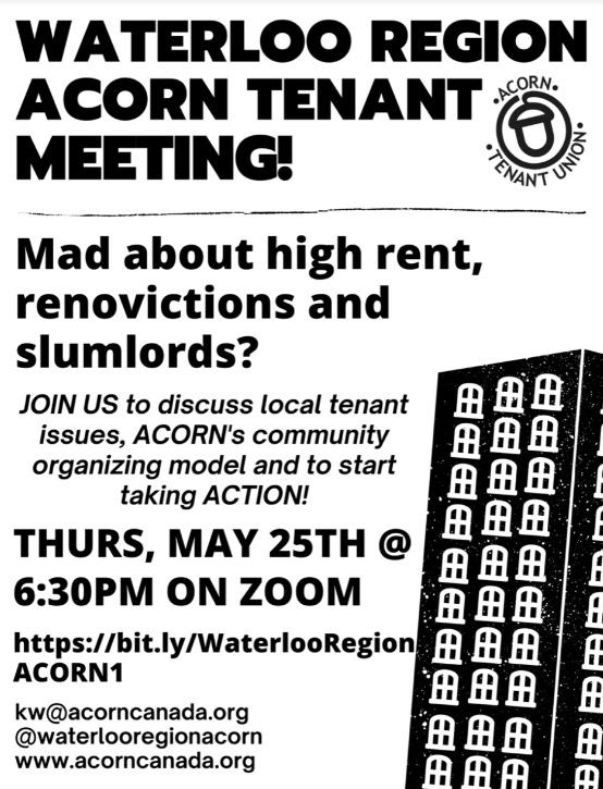 Poster for tenant meeting: WR Acorn tenant meeting. Mad about high rent, renovictions, and slumlords? Join us to discuss local tenant issues and to start taking action!