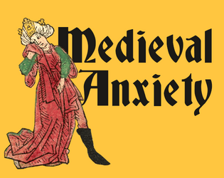 Medieval Anxiety