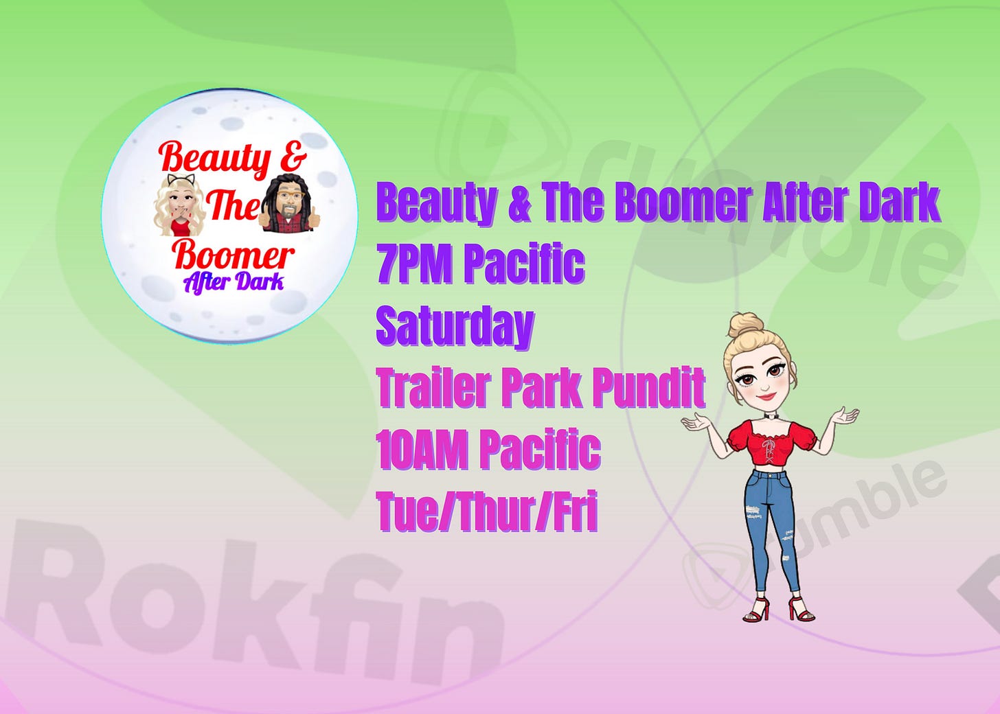 Beauty & The Boomer/Trailer Park Pundit Show Schedules