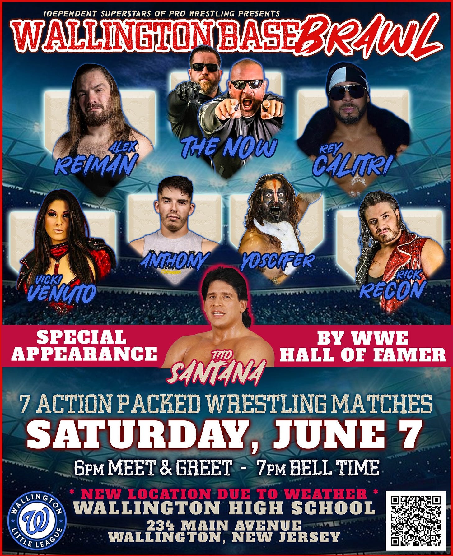 May be an image of 7 people and text that says 'IDEPENDENT SUPERSTARS OF PRO WRESTLING WALLINGTONBASE WALLINGTONBASEBRAWL NBASEBRAWL PRESENTS ALEX REIMAN THE THENOW NOW REY CALITRI VICK VENCTO ANTHON YOSCIFER RECON SPECIAL BY WWE APPEARANCE SANTANA πΤΟ HALL OF FAMER 7 ACTION PACKED WRESTLING MA TCHES SATURDAY, JUNE 7 6m MEET & GREET 7PM BELL TIME SALINCTON WALLINGTON HIGH SCHOOL NEW LOCATION DUE t WEATHER ATLE LEAGUE 234 234MAIN MAIN AVENUE WALLINGTON, NEW JERSEY'