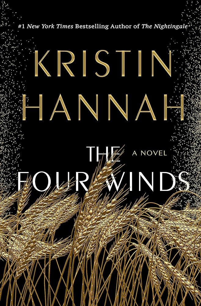 The Four Winds: A Novel: Hannah, Kristin: 9781250178602: Amazon.com: Books