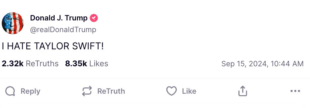 Screenshot of Truth Social with Trump ranting in all caps: "I HATE TAYLOR SWIFT!"