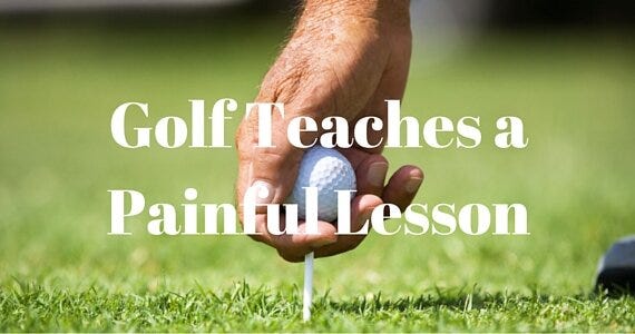 Golf-Teaches-a-Painful-Lesson.jpg