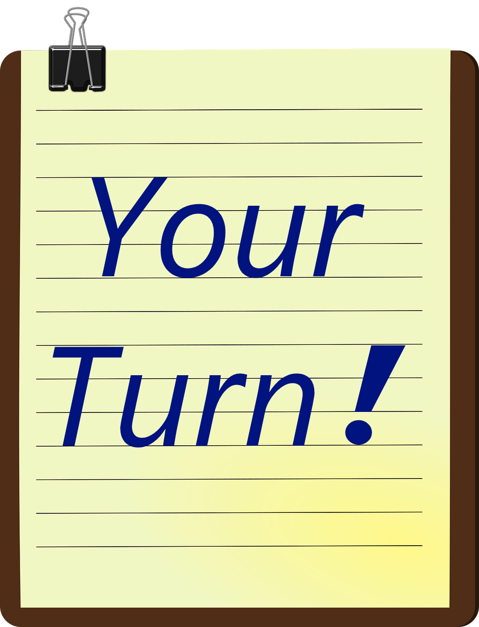 Sticky note with words "Your Turn."