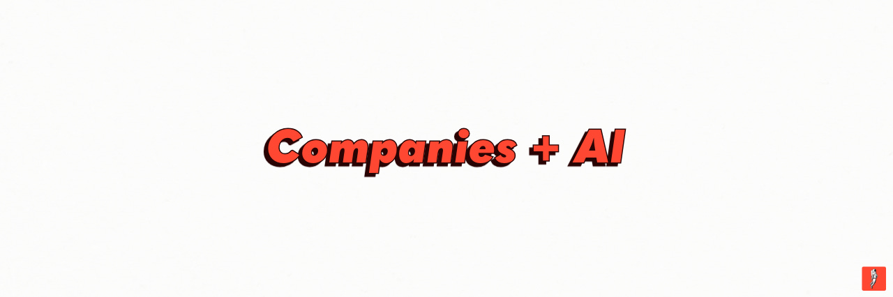 Companies + AI