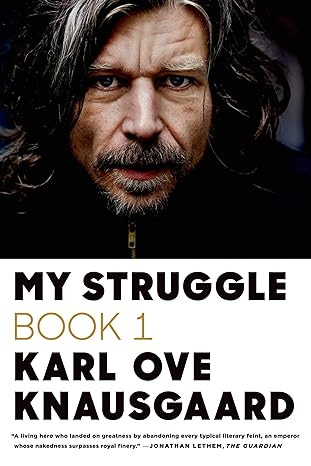 My Struggle: Book 1 (My Struggle, 1)