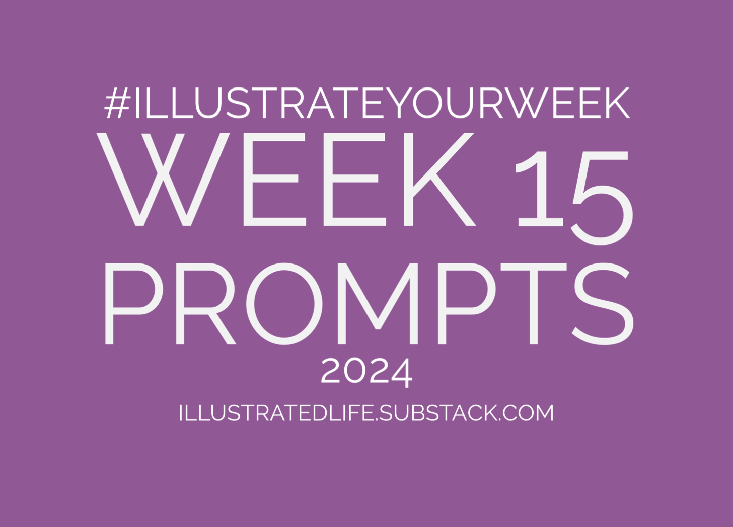 Illustrate Your Week Prompts for Week 15