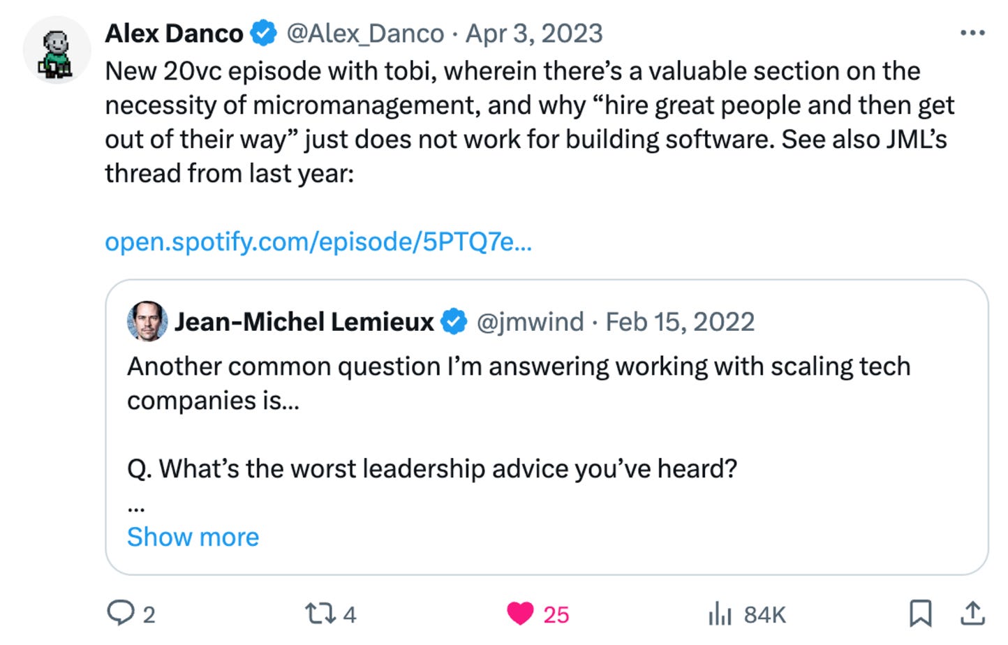 Tweet from @Alex_Danco with a link to a 20VC interview with Tobi Lutke (Shopify CEO) and the following comment: "New 20vc episode with tobi, wherein there’s a valuable section on the necessity of micromanagement, and why “hire great people and then get out of their way” just does not work for building software."