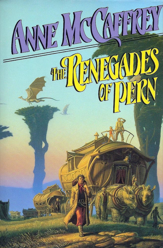 Book cover for THE RENEGADES OF PERN by Anne McCaffrey, published by Del Rey Books