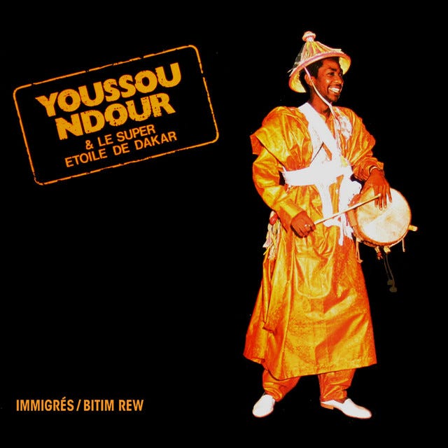 Immigrés - Album by Youssou N'Dour | Spotify