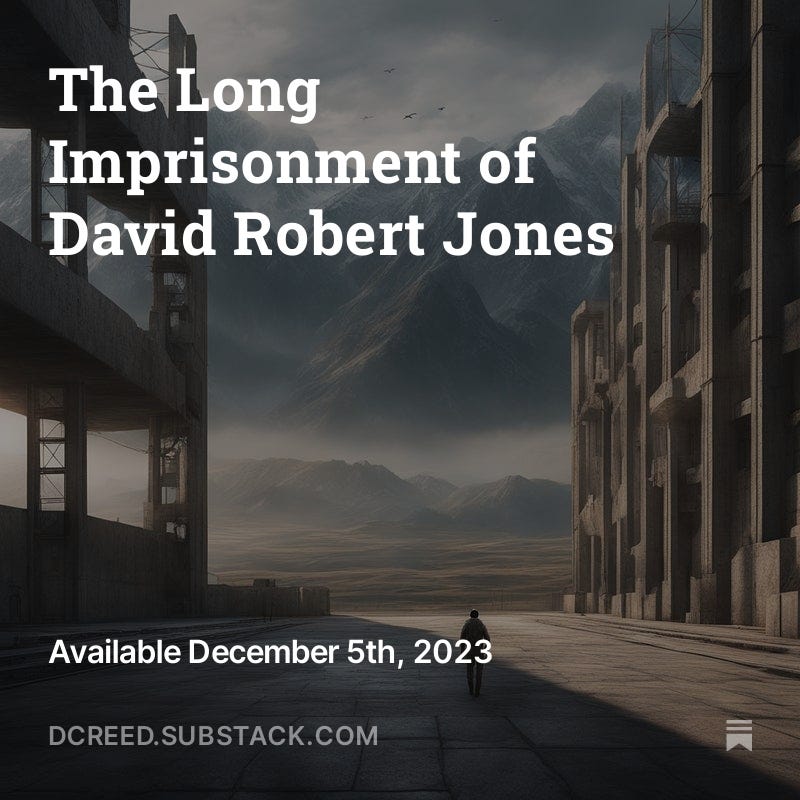 The Long Imprisonment of David Robert Jones