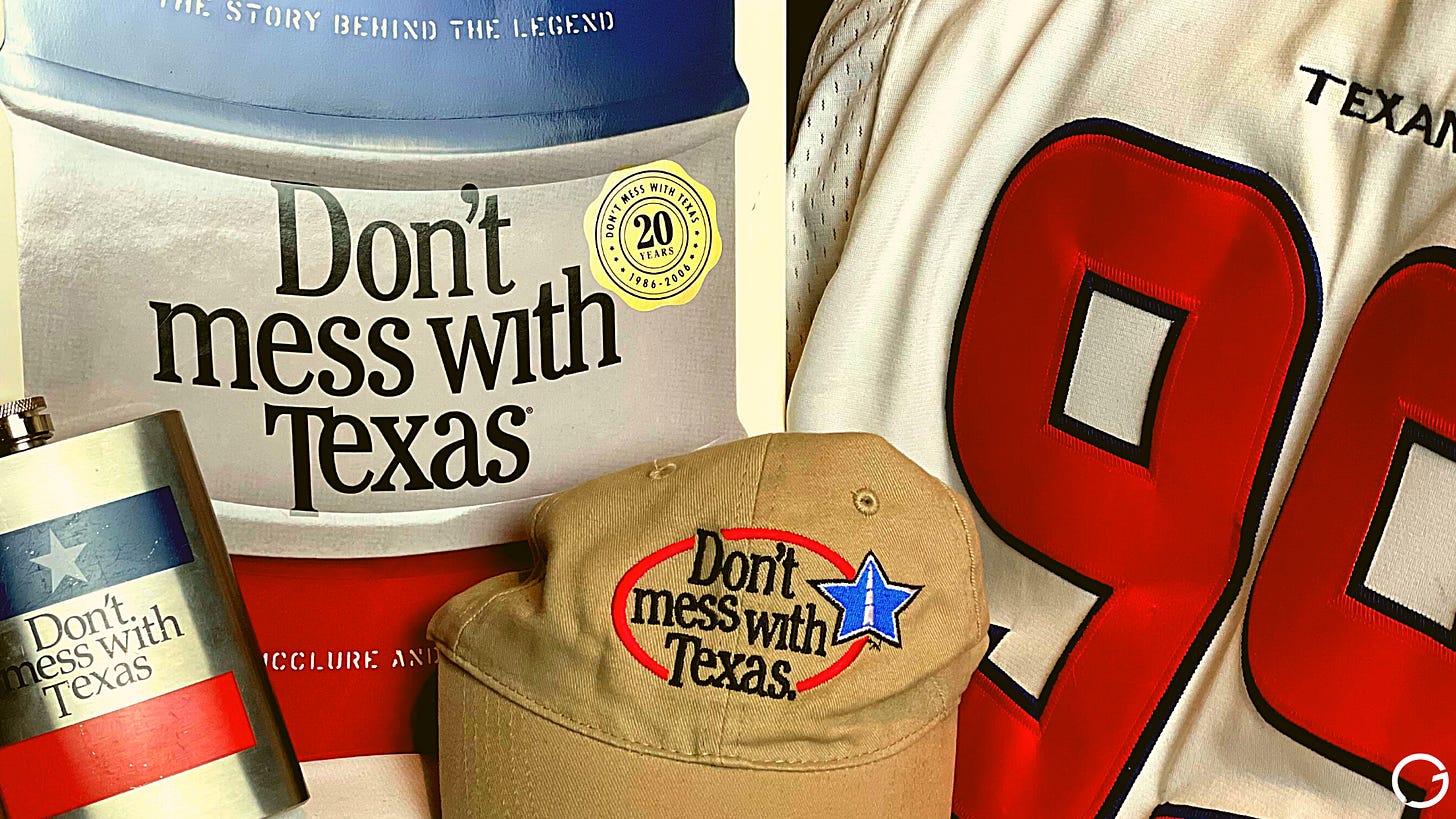 Don't Mess With Texas: The Story Behind A Legend. — Big Little Legends