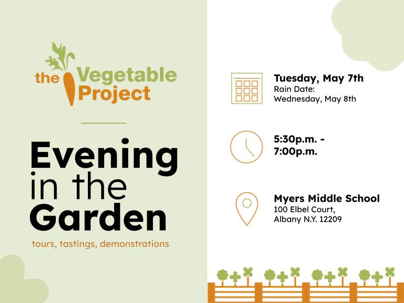 Evening in the Garden, Tuesday, May 7, 5:30 - 7pm, Myers Middle School