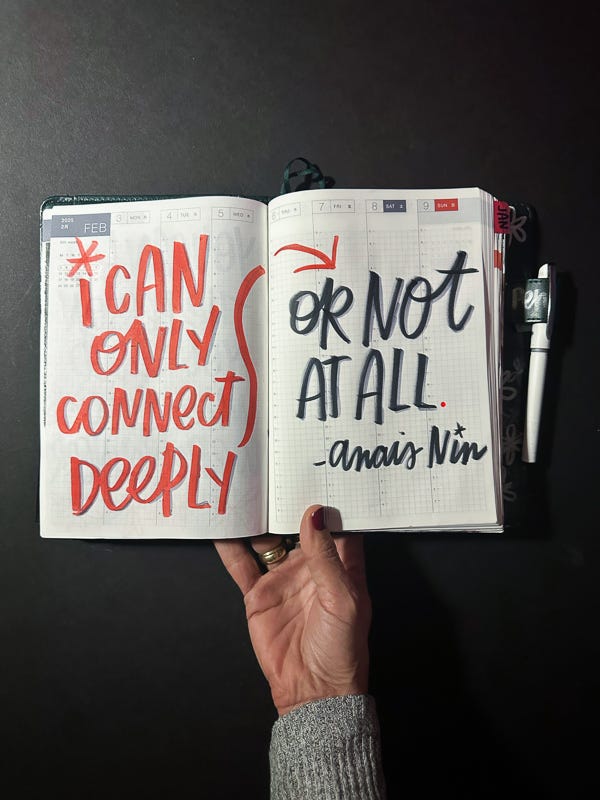 I can only connect deeply or not at all- Anais Nin lettered by Tracy Benjamin of Shutterbean - I LOVE LISTS #hobonichi #hobonichicousin