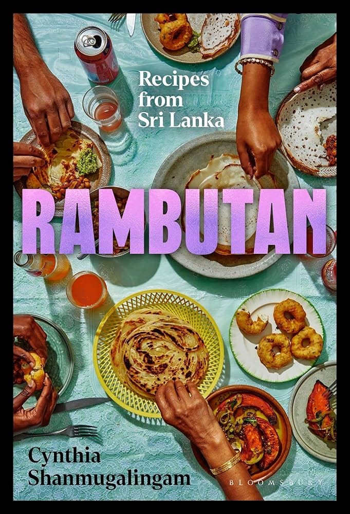 Rambutan: Recipes from Sri Lanka, accompanying the acclaimed new London  restaurant