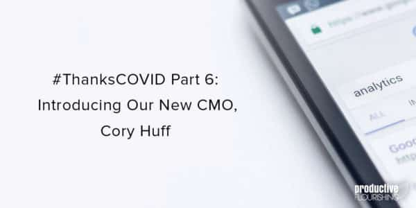 Close-up of iPhone "Analytics" search screen. Text overlay: #ThanksCOVID Part 6: Introducing Our New CMO, Cory Huff
