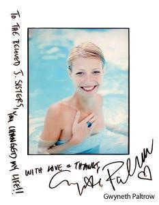 Gwyneth Paltrow's signed headshot gifted to the J-Sisters. brazilian wax changed her life