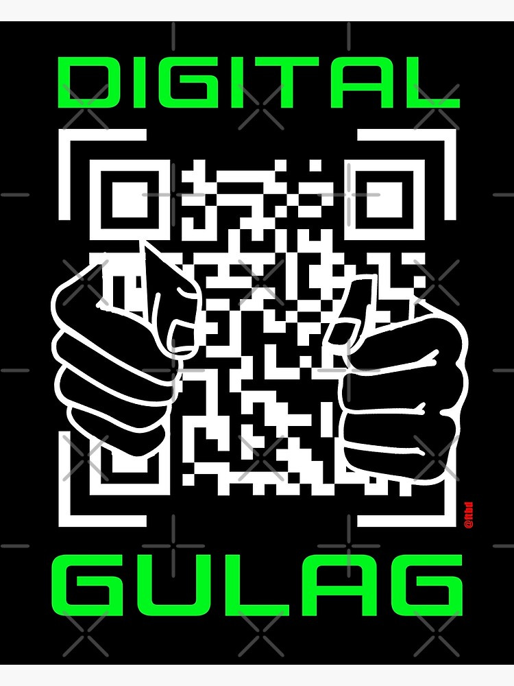 Digital Gulag | QR Code" Poster for Sale by ConspiraTees Shop | Redbubble Digital Gulag | QR Code" Poster for Sale by ConspiraTees Shop | Redbubble